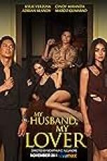 My Husband, My Lover (2021) My Husband, My Lover (2021)